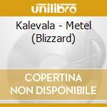 Kalevala - Metel (Blizzard) cd