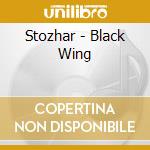 Stozhar - Black Wing cd