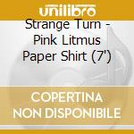 Strange Turn - Pink Litmus Paper Shirt (7')