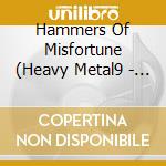 Hammers Of Misfortune (Heavy Metal9 - Dead Revolution 2016 cd