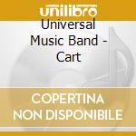 Universal Music Band - Cart cd musicale di Universal Music Band