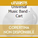 Universal Music Band - Cart cd