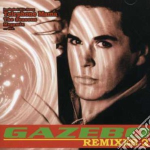 Gazebo - Remixes 2 (16 Trax) cd musicale di Gazebo