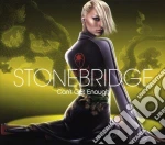 Stonebridge - Can'T Get Enough (2 Cd) cd