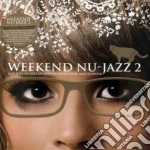 Weekend Nu Jazz Vol.2 cd