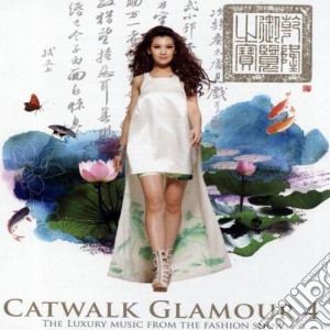 Catwalk Glamour 4 / Various cd musicale
