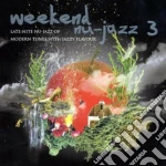 Weekend Nu-jazz Vol.3 (2 Cd) cd