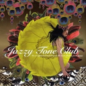 Jazzy Tone Club / Various (2 Cd) cd musicale di Artisti Vari
