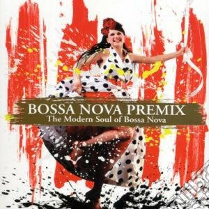 Bossa Nova Premix cd musicale di ARTISTI VARI