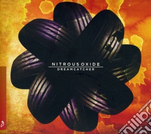 Nitrous Oxide - Dreamcathcer cd musicale di Nitrous Oxide