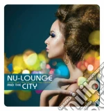 Nu-lounge and the city cd
