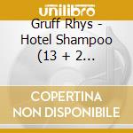 Gruff Rhys - Hotel Shampoo (13 + 2 Trax) cd