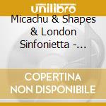 Micachu & Shapes & London Sinfonietta - Chopped & Screwed cd