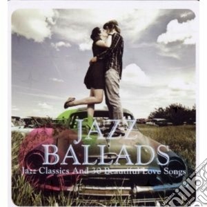 Jazz Ballads (2 Cd) cd musicale di Artisti Vari