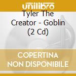 Tyler The Creator - Goblin (2 Cd) cd