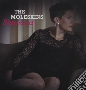 Moleskins - Bittersweet cd musicale di Moleskins