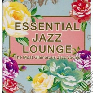 Essential Jazz Lounge (2 Cd) cd musicale di Artisti Vari