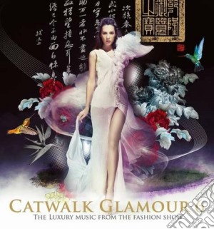 Catwalk Glamour Vol.6 (2 Cd) cd musicale di Artisti Vari