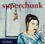 Superchunk - Foolish