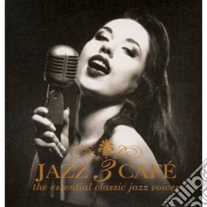 Jazz Cafe' Vol.3 (2 Cd) cd musicale di Artisti Vari