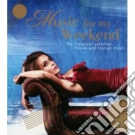 Music for my weekend cd