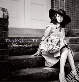 Karen Aoki - Tranquility cd musicale di Karen Aoki