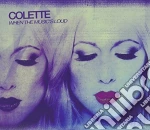 Colette - When The Music'S Loud