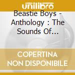 Beastie Boys - Anthology : The Sounds Of Science cd