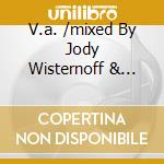 V.a. /mixed By Jody Wisternoff & James Grant - Anjunadeep 06 (2 C) cd