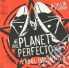 Paul Oakenfold - We Are Planet Perfecto 4 cd