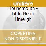 Houndmouth - Little Neon Limeligh cd
