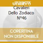 Cavalieri Dello Zodiaco N°46 cd