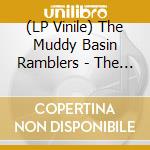 (LP Vinile) The Muddy Basin Ramblers - The Dance Age lp vinile di The Muddy Basin Ramblers