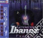 Generation Ibanez Project - Across The Miles