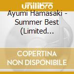 Ayumi Hamasaki - Summer Best (Limited Edition) cd musicale di Ayumi Hamasaki