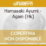 Hamasaki Ayumi - Again (Hk) cd musicale di Hamasaki Ayumi