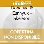 Donghae & Eunhyuk - Skeleton cd