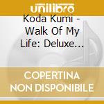 Koda Kumi - Walk Of My Life: Deluxe Edition (2 Cd) cd