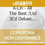 A-Lin - All The Best /Ltd 3Cd Deluxe Edition cd