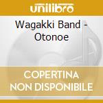 Wagakki Band - Otonoe cd musicale di Wagakki Band