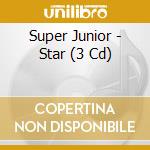 Super Junior - Star (3 Cd) cd musicale