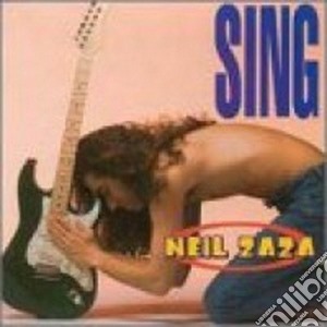 Neil Zaza - Sing cd musicale di Neil Zaza