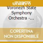 Voronezh State Symphony Orchestra - Symphony: The Hero With Great Eagle cd