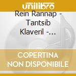 Rein Rannap - Tantsib Klaveril - Dances On The Piano cd