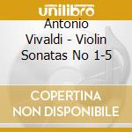 Antonio Vivaldi - Violin Sonatas No 1-5 cd