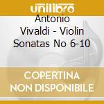 Antonio Vivaldi - Violin Sonatas No 6-10 cd
