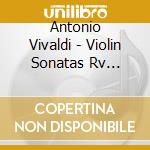 Antonio Vivaldi - Violin Sonatas Rv 776-816 cd