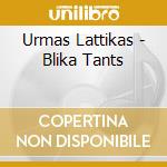 Urmas Lattikas - Blika Tants cd