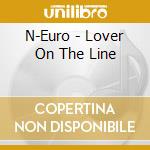 N-Euro - Lover On The Line cd
