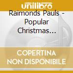 Raimonds Pauls - Popular Christmas Songs For Piano cd